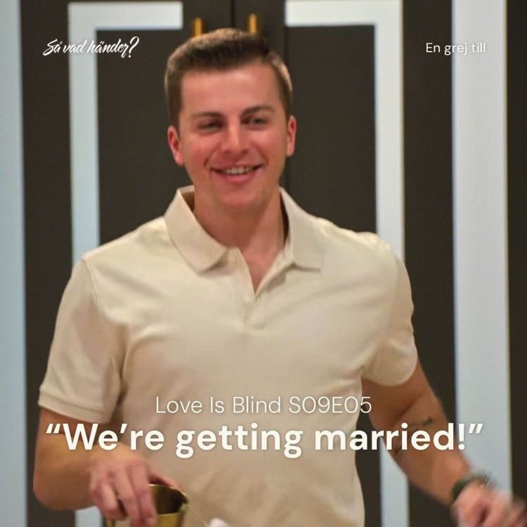 cover art for En grej till: Love is Blind s09e05 – ”We’re getting married!” 