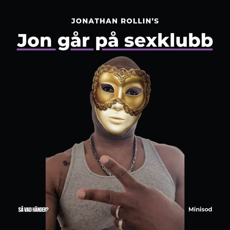 cover art for Minisod #55: Jon går på sexklubb (snippet!)
