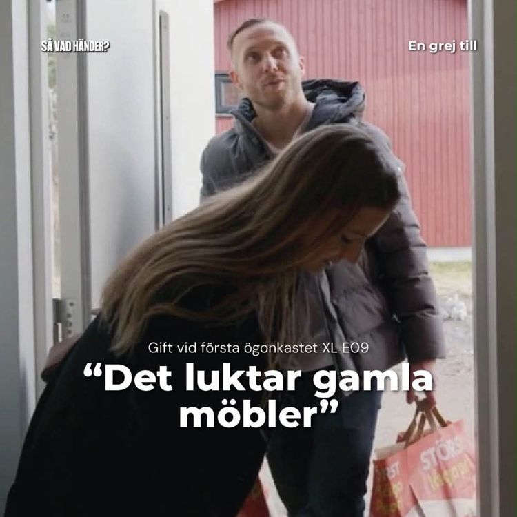 cover art for En grej till: Gift vid första ögonkastet XL e10 – ”Det luktar gamla möbler” 