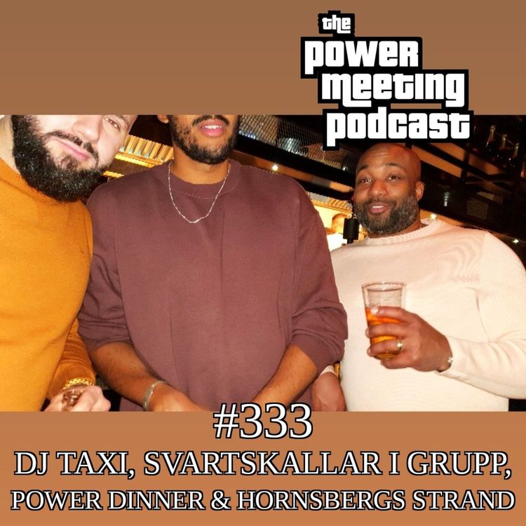 cover art for #333 – Hornsbergs Strand, DJ Taxi & Power Dinner