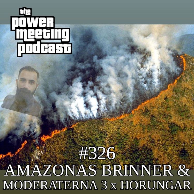 cover art for #326 – Amazonas brinner & Moderaterna 3x horungar