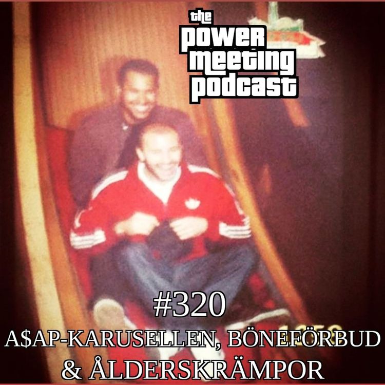 cover art for #320 – A$AP Rocky-karusellen, böneförbud & ålderskrämpor