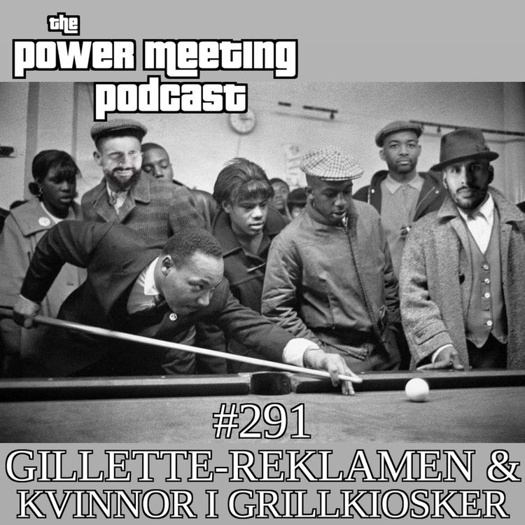 cover art for #291 – Fyre Festival, Gillette-reklamen och kvinnor i grillkiosker