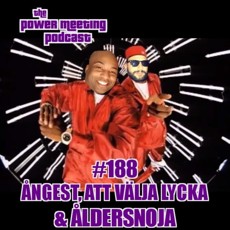 cover art for #188 - Ångest, att välja lycka & åldersnoja