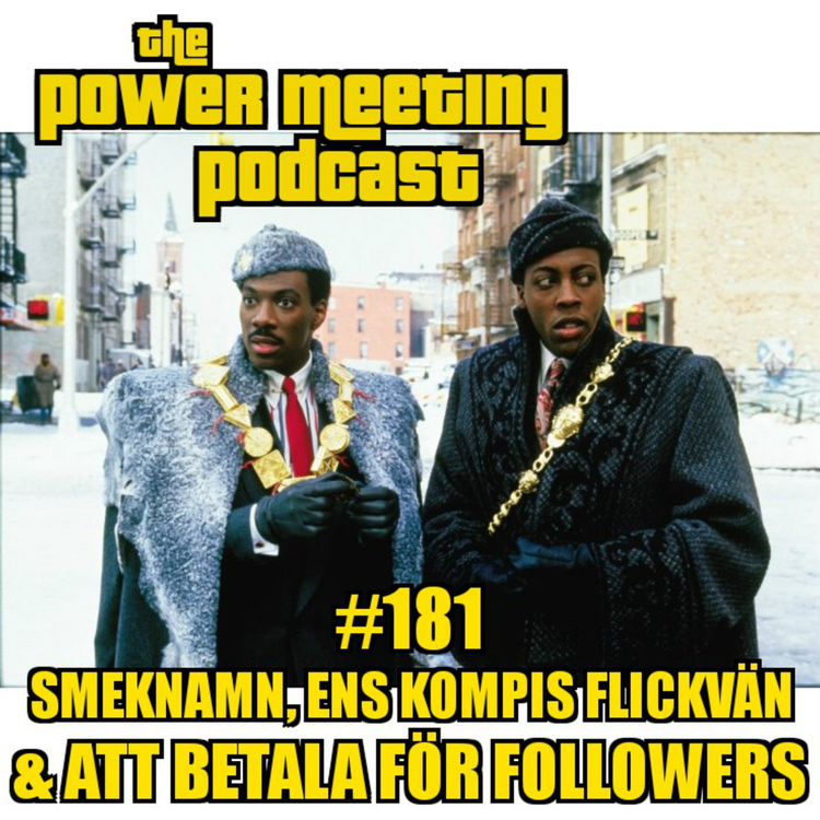 cover art for #181 – Smeknamn, regler för ens kompis flickvän & att betala för followers