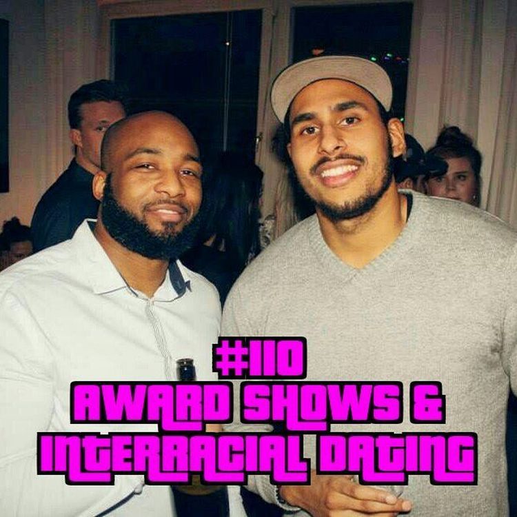 cover art for #110 – Award Shows och Interracial Dating