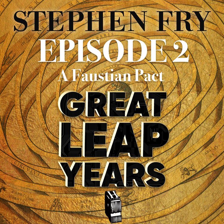 cover art for S1 EP2 - Great Leap Years - A Faustian Pact