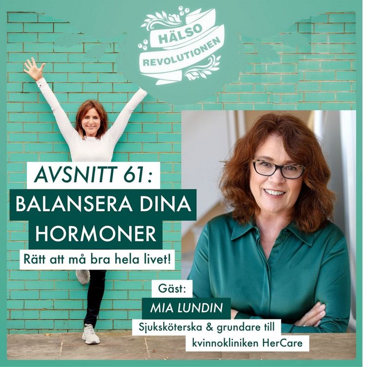 cover art for AVSNITT 61: BALANSERA DINA HORMONER Rätt att må bra hela livet!