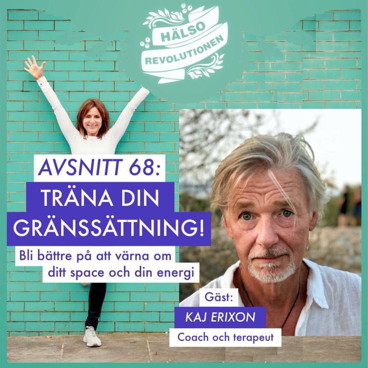 cover art for AVSNITT 68: TRÄNA DIN GRÄNSSÄTTNING – Lär dig att värna ditt space och din energi!