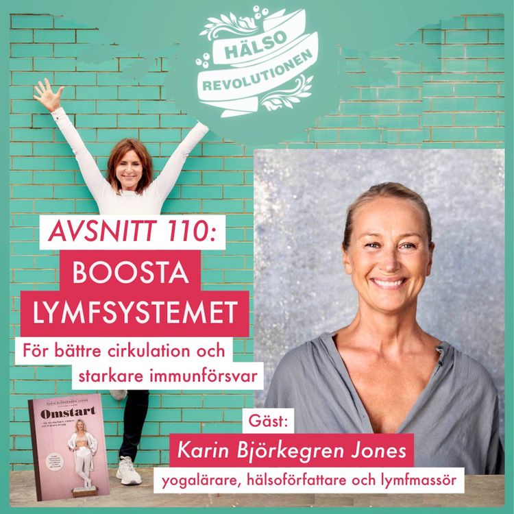 cover art for AVSNITT 110: BOOSTA LYMFSYSTEMET – För bättre cirkulation och starkare immunförsvar! 