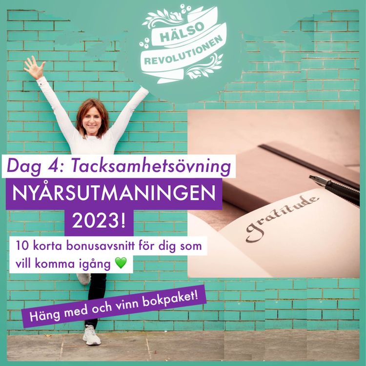 cover art for BONUS! NYÅRSUTMANINGEN 2023: DAG 4 – SKRIV TACKSAMHETSDAGBOK!
