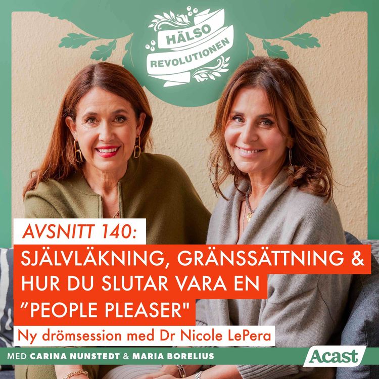 cover art for AVSNITT 140: SJÄLVLÄKNING, GRÄNSSÄTTNING OCH SLUTA VARA EN "PEOPLE PLEASER"