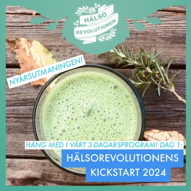 cover art for 💚 DAG 1 - NYÅRSUTMANINGEN! HÄNG MED I HÄLSOREVOLUTIONENS KICKSTART 2024