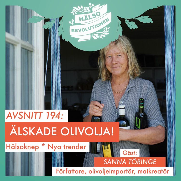 cover art for AVSNITT 194: ÄLSKADE OLIVOLJA!