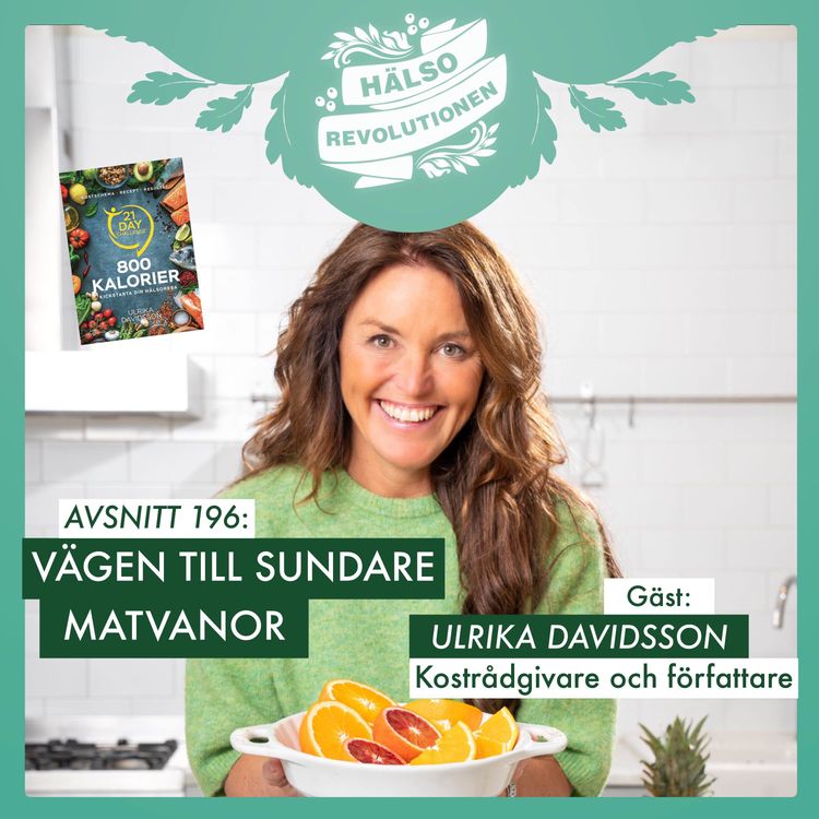 cover art for AVSNITT 196: VÄGEN TILL SUNDARE MATVANOR