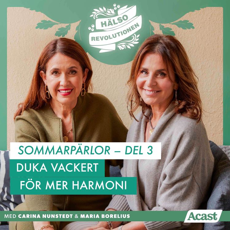 cover art for SOMMARPÄRLOR: DEL 3 – DUKA FÖR MER HARMONI