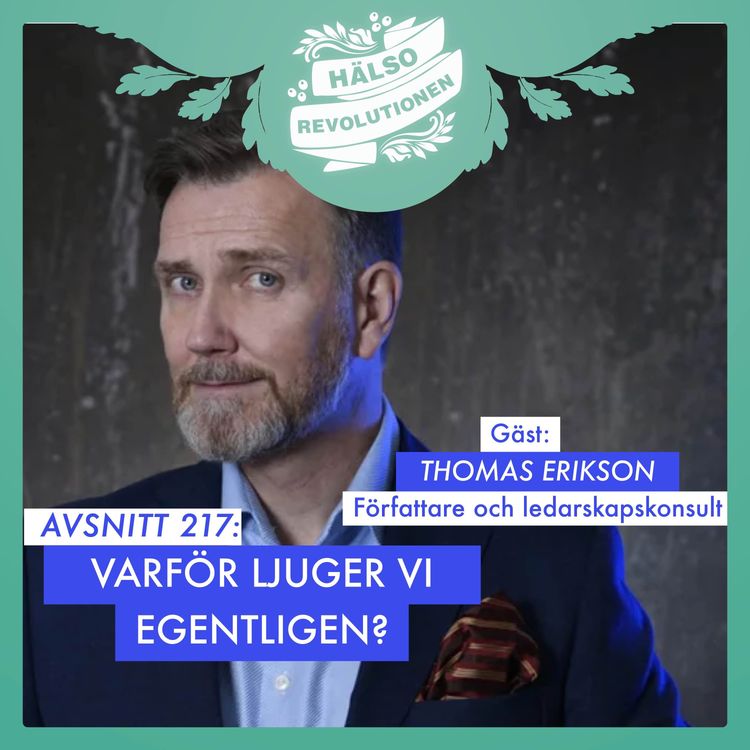 cover art for AVSNITT 217: VARFÖR LJUGER VI EGENTLIGEN?