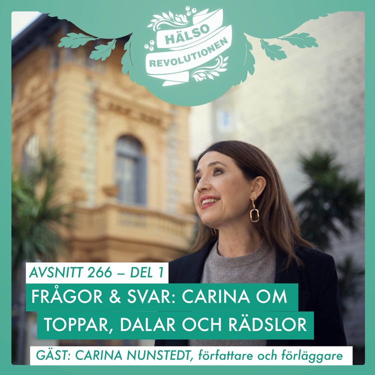 cover art for AVSNITT 266 – Del 1: CARINA OM TOPPAR, DALAR OCH RÄDSLOR