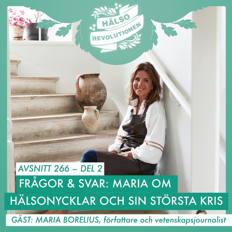 cover art for AVSNITT 266 – Del 2: MARIAS HÄLSONYCKLAR OCH STÖRSTA KRIS