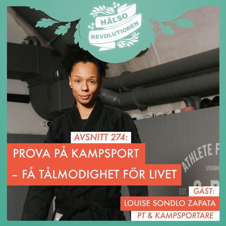 cover art for AVSNITT 274: VÅGA PROVA KAMPSPORT – OCH FÅ UTHÅLLIGHET OCH ÖDMJUKHET FÖR LIVET