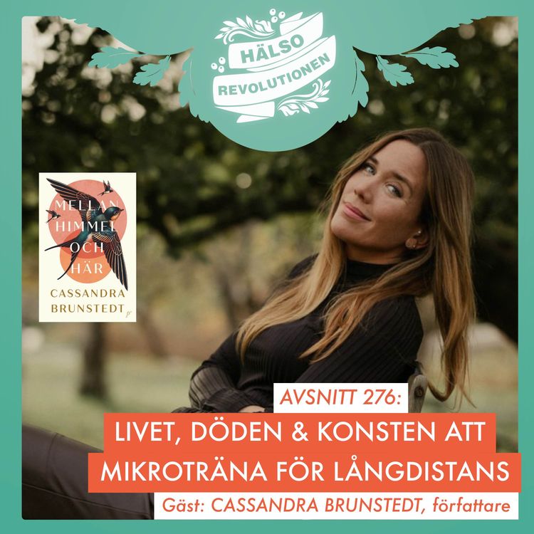 cover art for AVSNITT 276: LIVET, DÖDEN OCH KONSTEN ATT MIKROTRÄNA INFÖR ETT LÅNGDISTANSLOPP