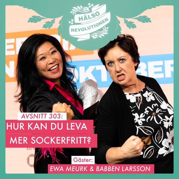 cover art for AVSNITT 303: BABBEN OM VÄGEN UR SOCKERBEROENDET 