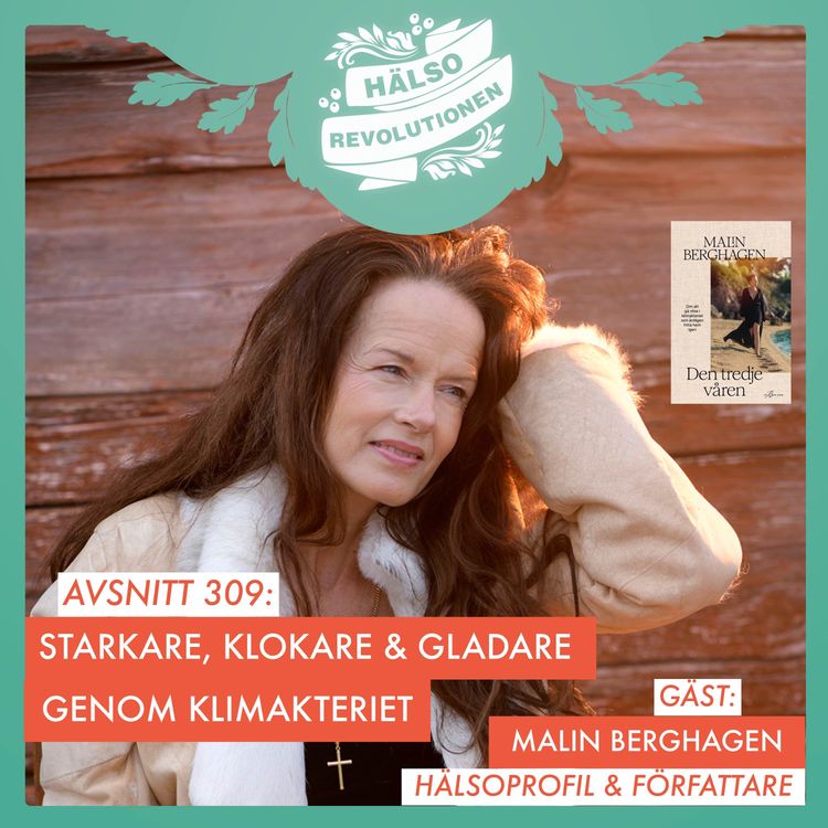 cover art for AVSNITT 309: STARKARE, KLOKARE & GLADARE GENOM KLIMAKTERIET?