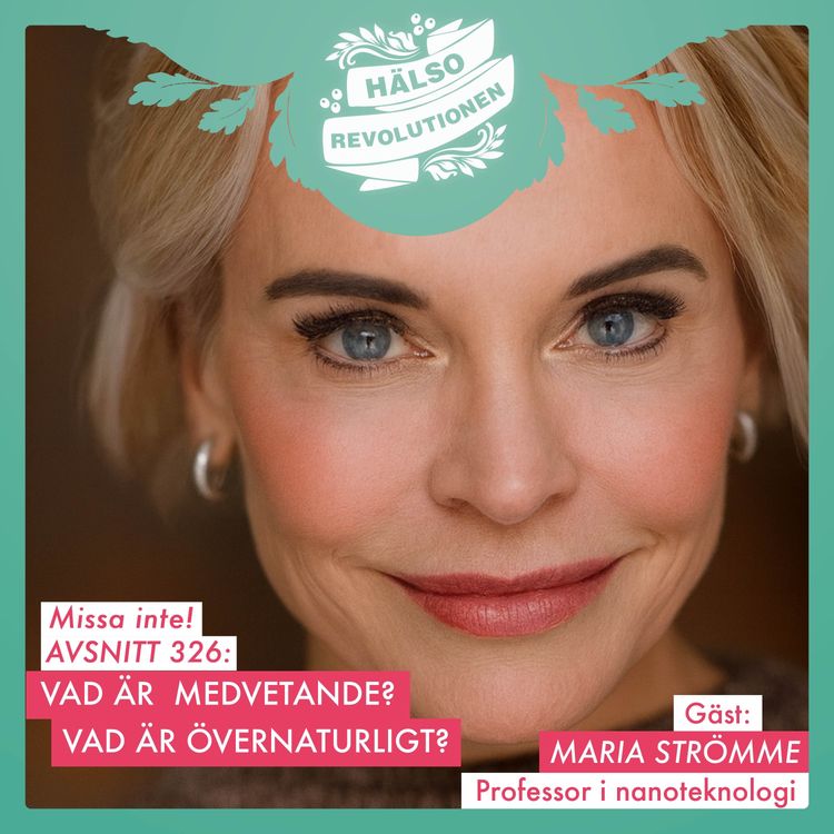 cover art for AVSNITT 326:  VÅRT MEDVETANDE OCH DET ÖVERNATURLIGA? DEN NYA FORSKNINGEN