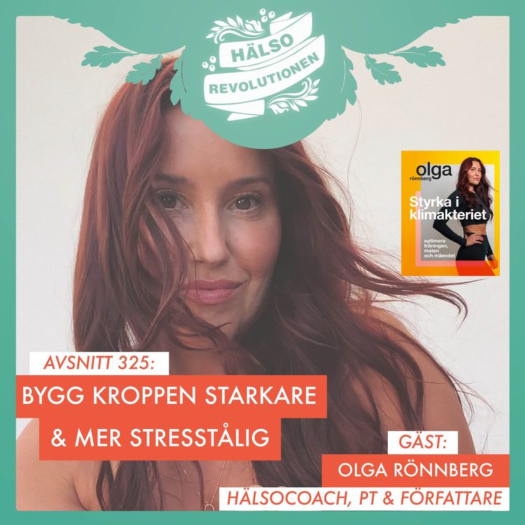 cover art for AVSNITT 325: BYGG KROPPEN STARKARE OCH MER STRESSTÅLIG GENOM KLIMAKTERIET