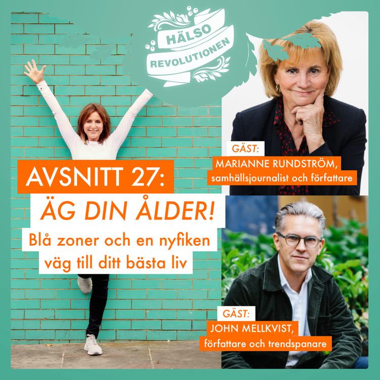cover art for AVSNITT 27: KONSTEN ATT ÄGA SIN ÅLDER – Inspireras av blå zoner och en nyfiken väg till ditt bästa liv!