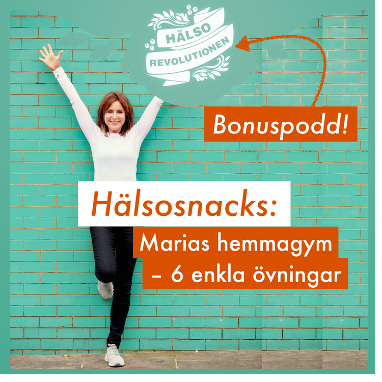 cover art for MÅNDAGSBONUS! Hälsosnacks! Marias hemmagym – 6 enkla övningar för mental styrka