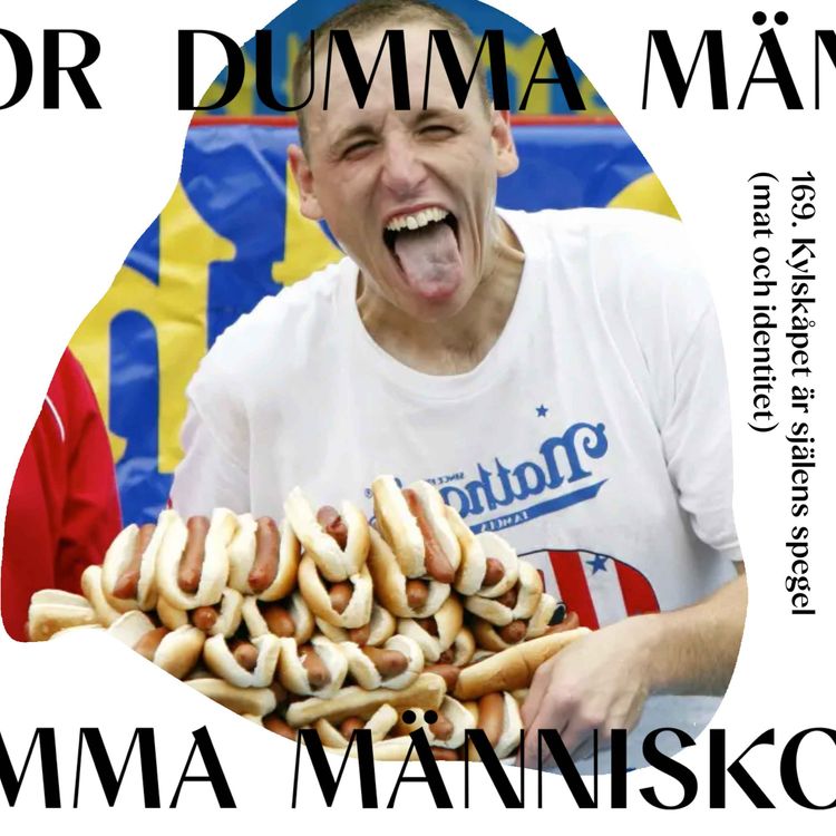 cover art for 169. Kylskåpet är själens spegel (mat och identitet)