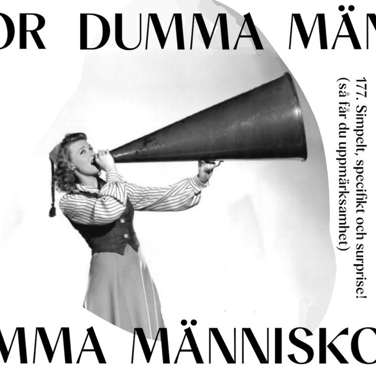 cover art for 177. Simpelt, specifikt och surprise! (så får du uppmärksamhet)