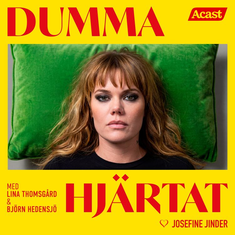 cover art for DUMMA HJÄRTAT med Josefine Jinder