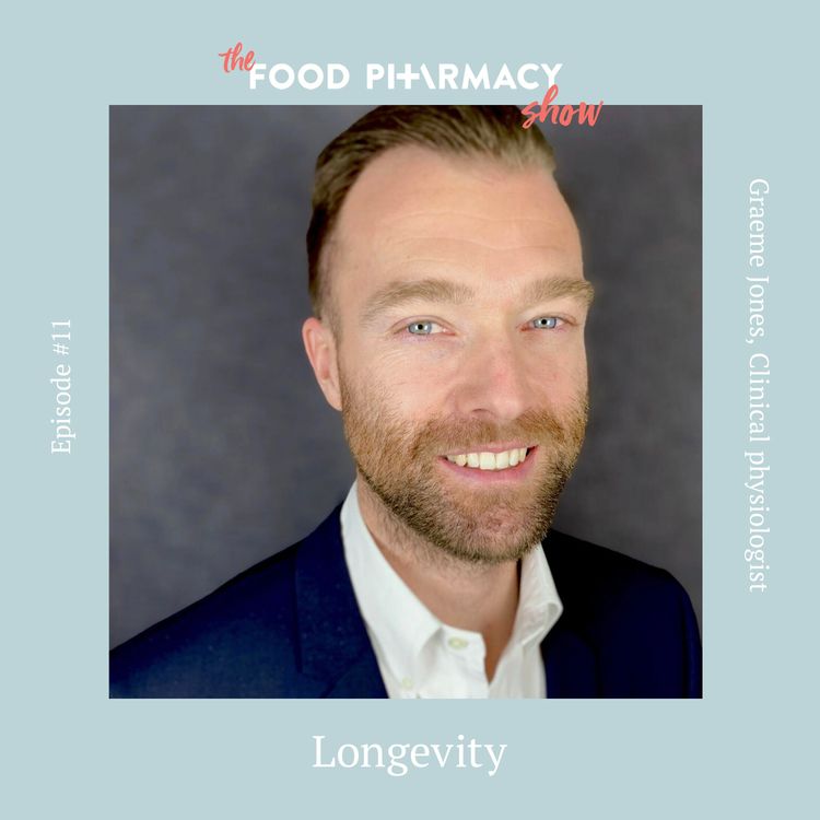 cover art for 11. Graeme Jones, Clinical physiologist - Longevity