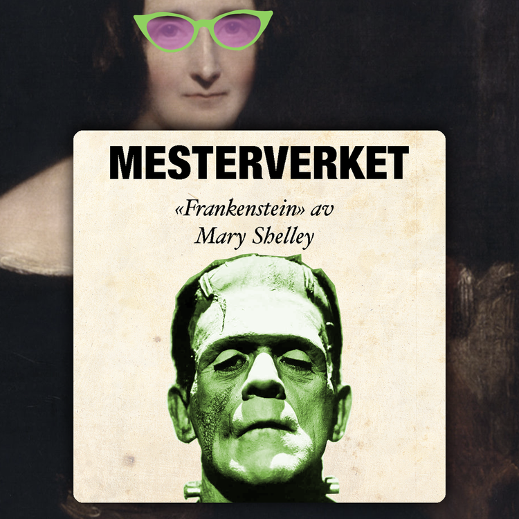 cover art for Episode 3: «Frankenstein» av Mary Shelley