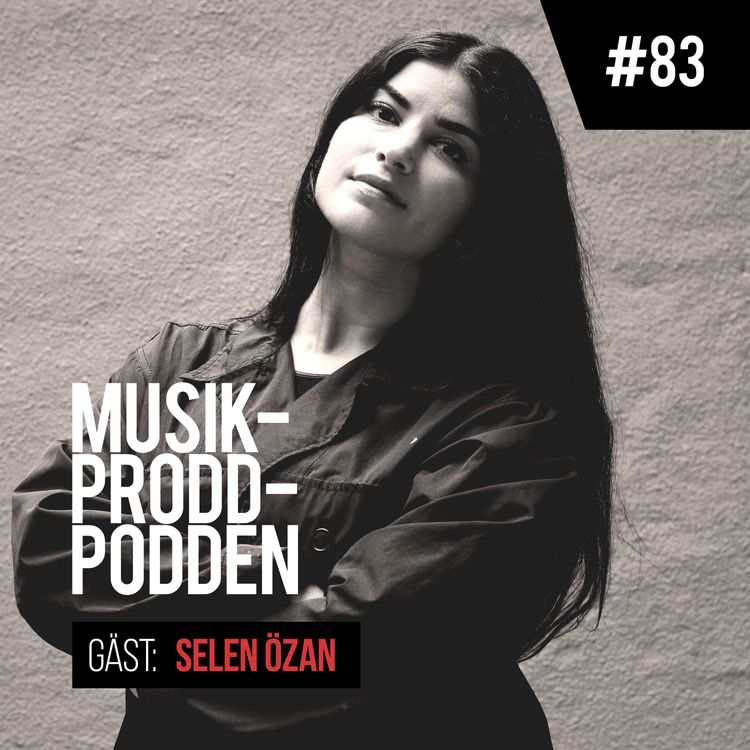 cover art for #83 En fot i verkligheten med Selen Özan