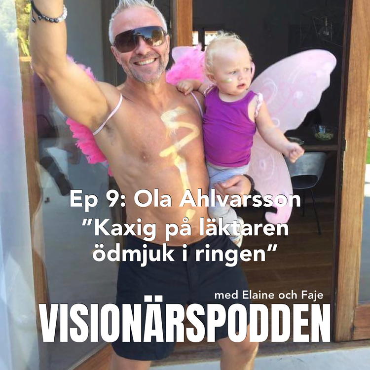 cover art for Ep 9: Ola Ahlvarsson "Kaxig på läktaren, ödmjuk i ringen"