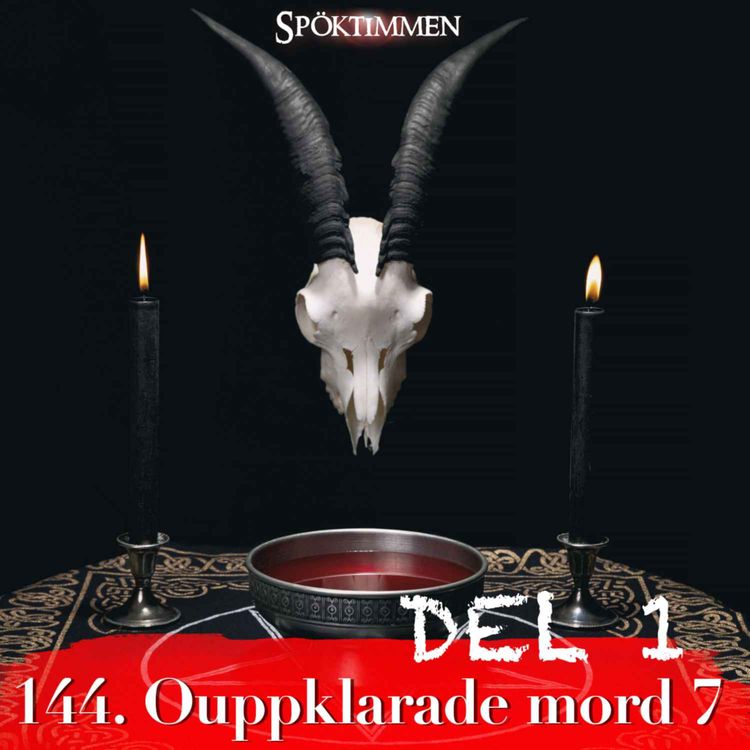 cover art for 144. Ouppklarade mord 7 – Del 1