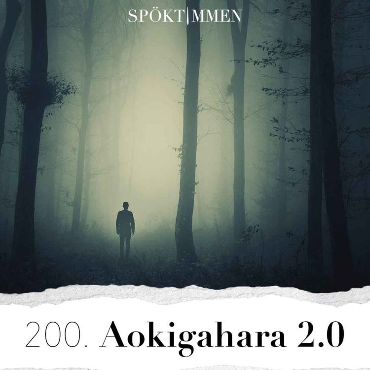 cover art for 200. Aokigahara 2.0