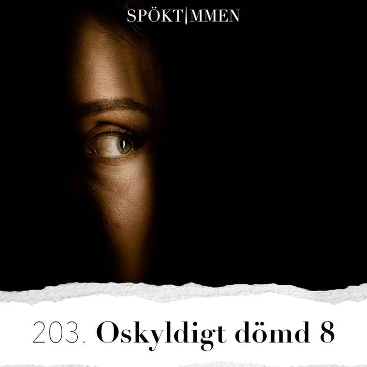 cover art for 203. Oskyldigt dömd 8