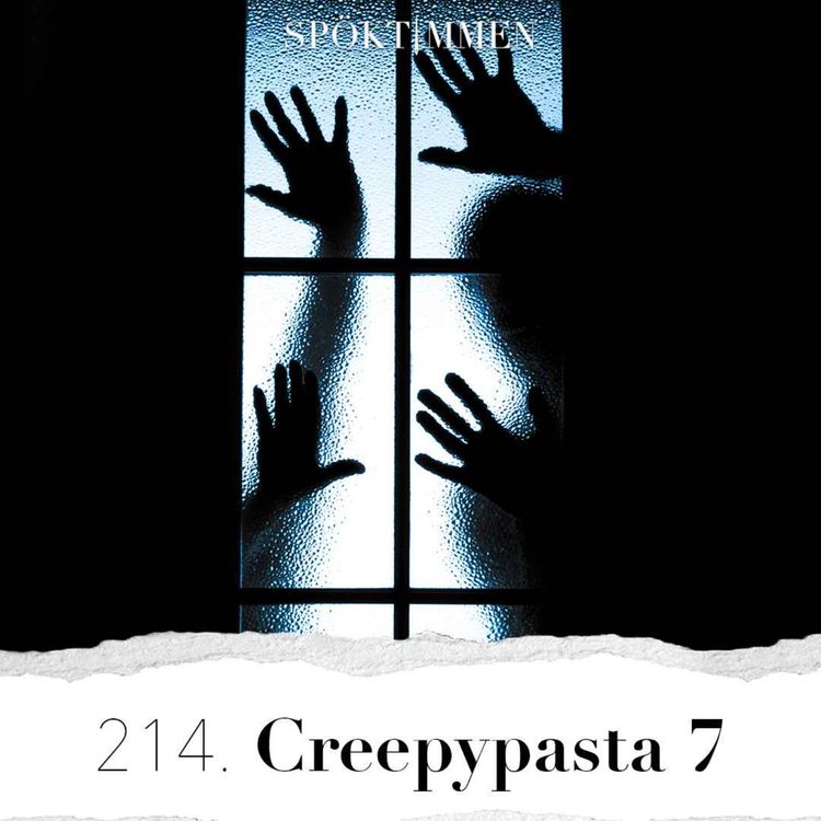 cover art for 214. Creepypasta 7