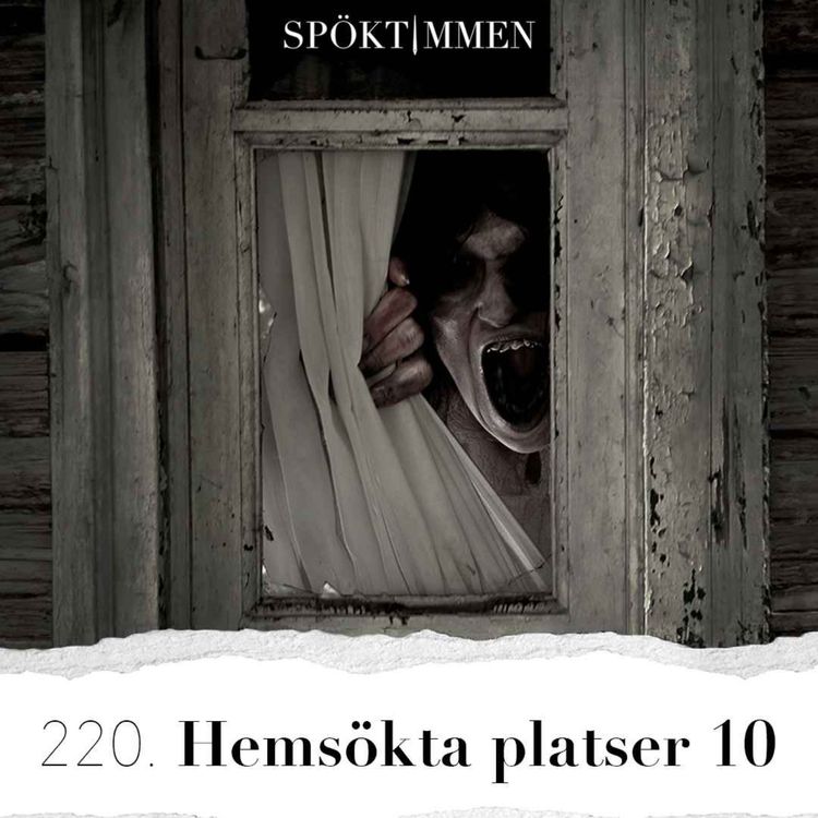 cover art for 220. Hemsökta platser 10