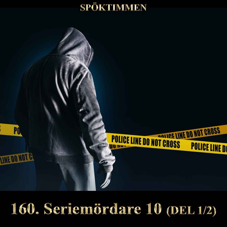 cover art for Seriemördare 10 – Del 1 (REPRIS)