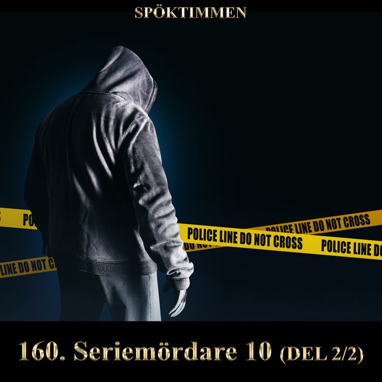 cover art for Seriemördare 10 – Del 2 (REPRIS)