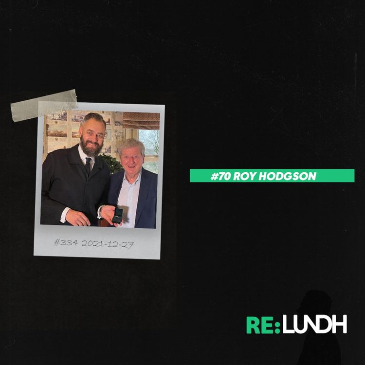 cover art for 70 Re:Lundh - Roy Hodgson