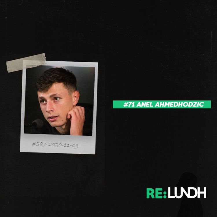 cover art for 71 Re:Lundh - Anel Ahmedhodzic