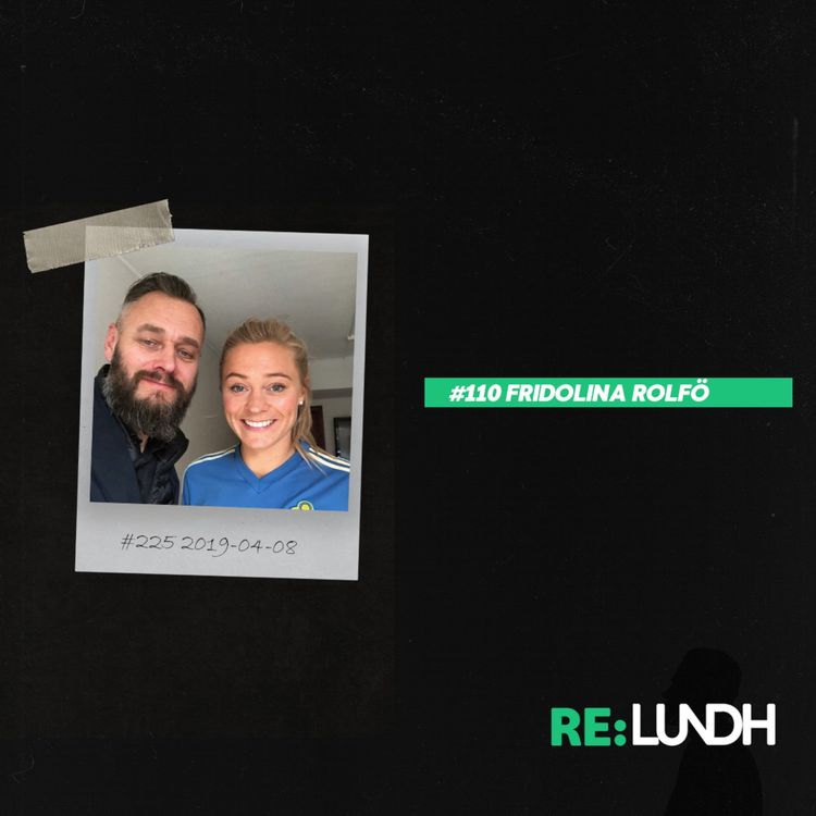 cover art for 110 Re:Lundh – Fridolina Rolfö