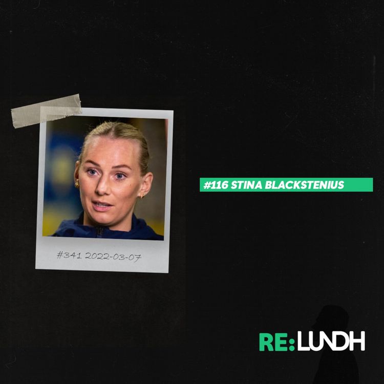 cover art for 116 Re:Lundh – Stina Blackstenius