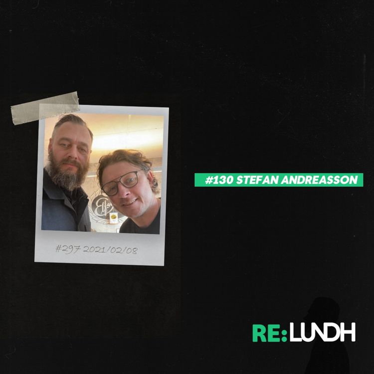 cover art for 130 - Re:Lundh - Stefan Andreasson